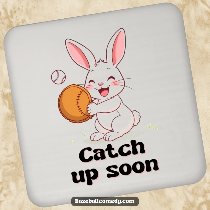 Funny Coaster: A joyful rabbit uses a large mitt to catch a baseball, designed to protect surfaces with humor.