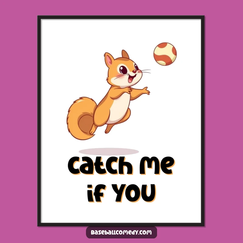Funny Squirrel Fly Ball Poster: Baseball Wall Art with Wildlife Charm