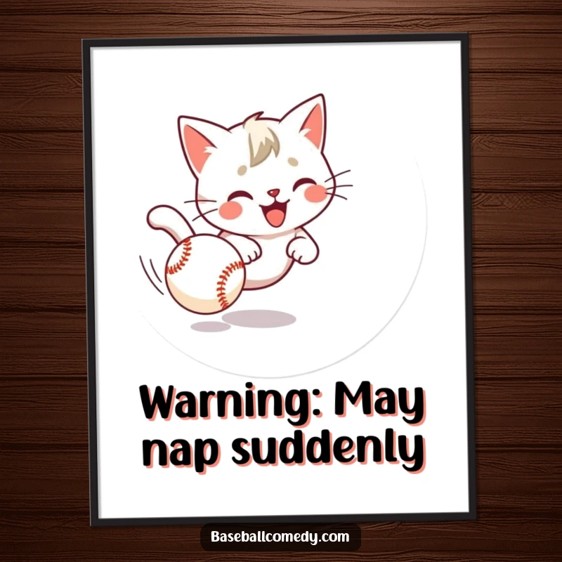 Funny cat poster showcasing a playful kitten's comical and determined chase after a rolling baseball across the floor.