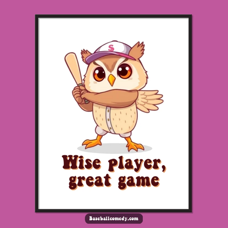 Funny Owl Baseball Hero Poster: Hilarious Wall Art for a Touch of Whimsy