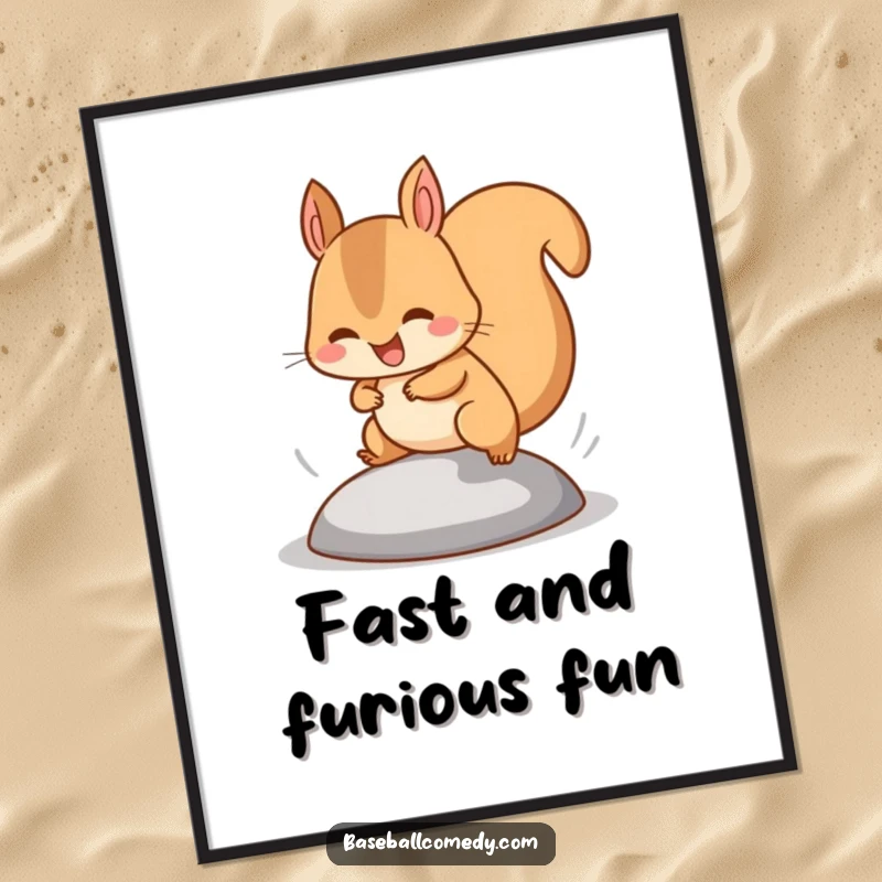Funny Free Printable Wall Art: Happy squirrel sprinting, stealing a baseball base with tiny legs pumping furiously.