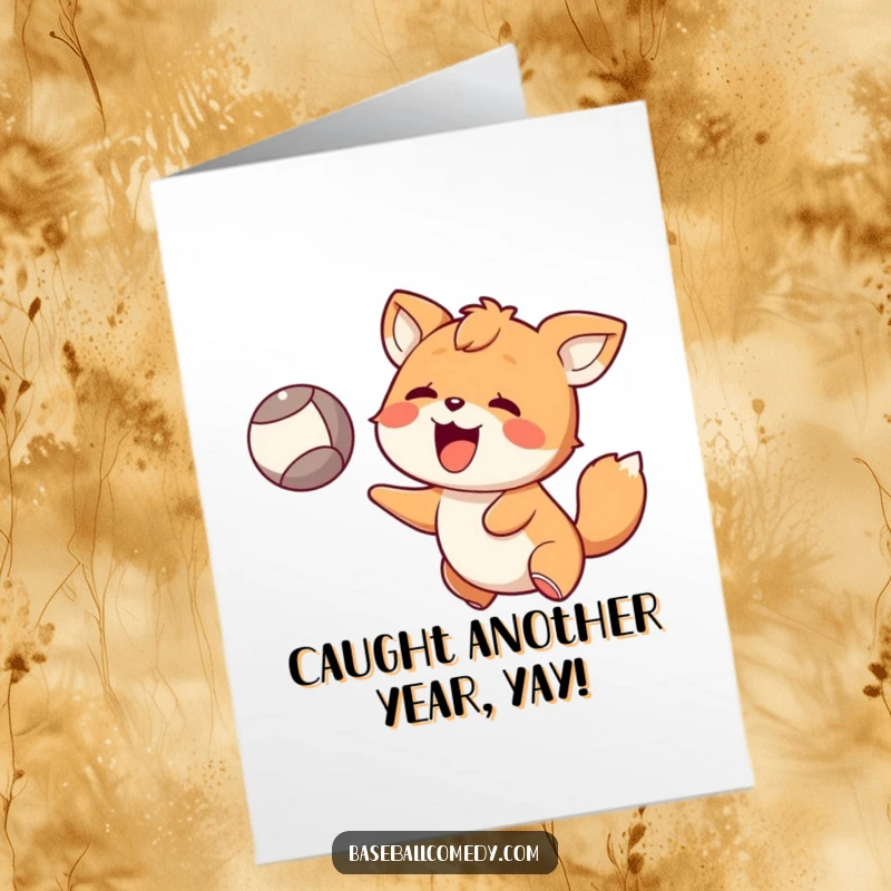 Funny Free Printable Birthday Card: Happy animal with a look of playful surprise catching a flying ball mid-air.