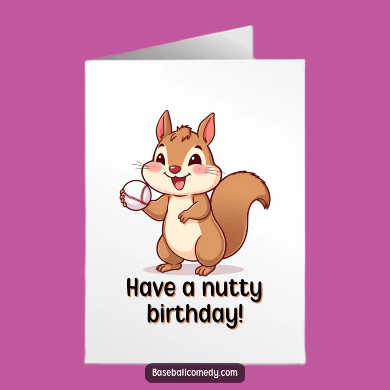 Free Printable Birthday Card: Cheerful Squirrel Throws Baseball - Funny Downloadable Gift