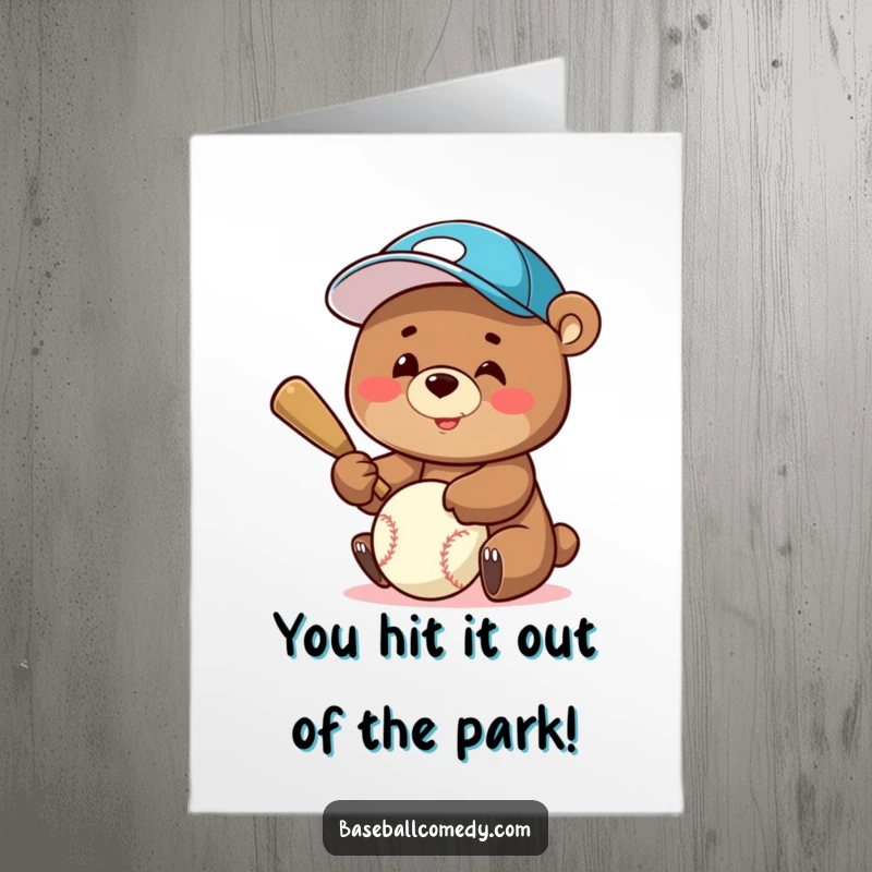 Funny Free Printable Congratulations Card: Cheerful bear in a baseball cap, batting a ball, perfect for celebrating achievements.