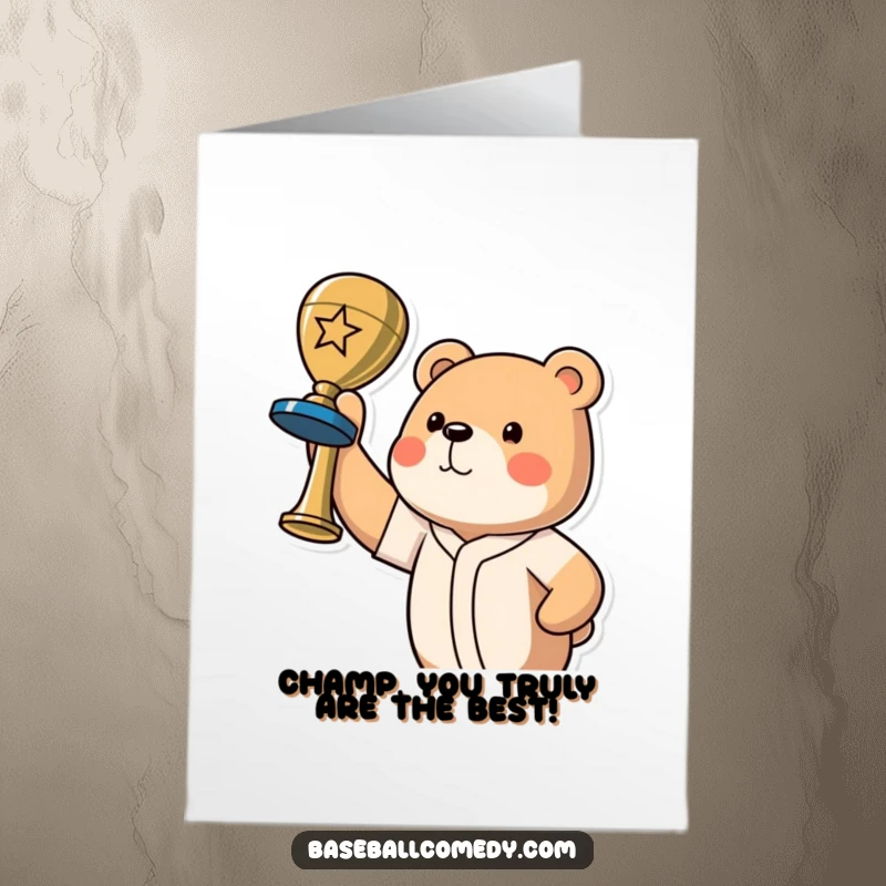 Funny Free Printable Congratulations Card: A bear proudly displays a baseball trophy, celebrating a massive win with joy.