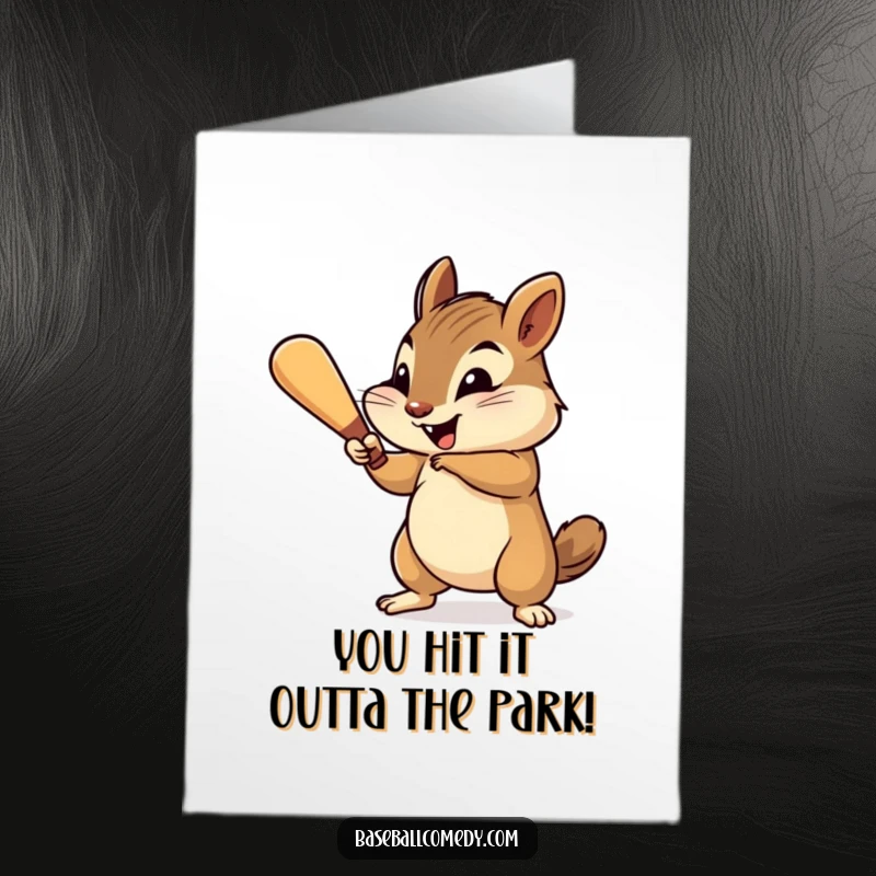 Funny Free Printable Congratulations Card: Cheerful chipmunk batter striking a winning pose with a miniature baseball bat.