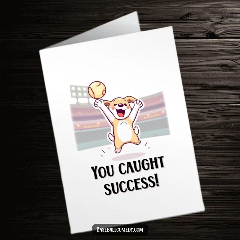 Funny Free Printable Jumping Dog Catching Home Run Ball Congratulations Card, leaping with joy, an awesome downloadable gift.