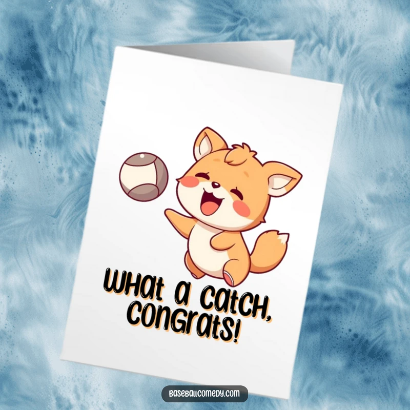 Funny Free Printable Congratulations Card: Animal with wide eyes happily catching a flying ball, symbolizing a surprising victory.