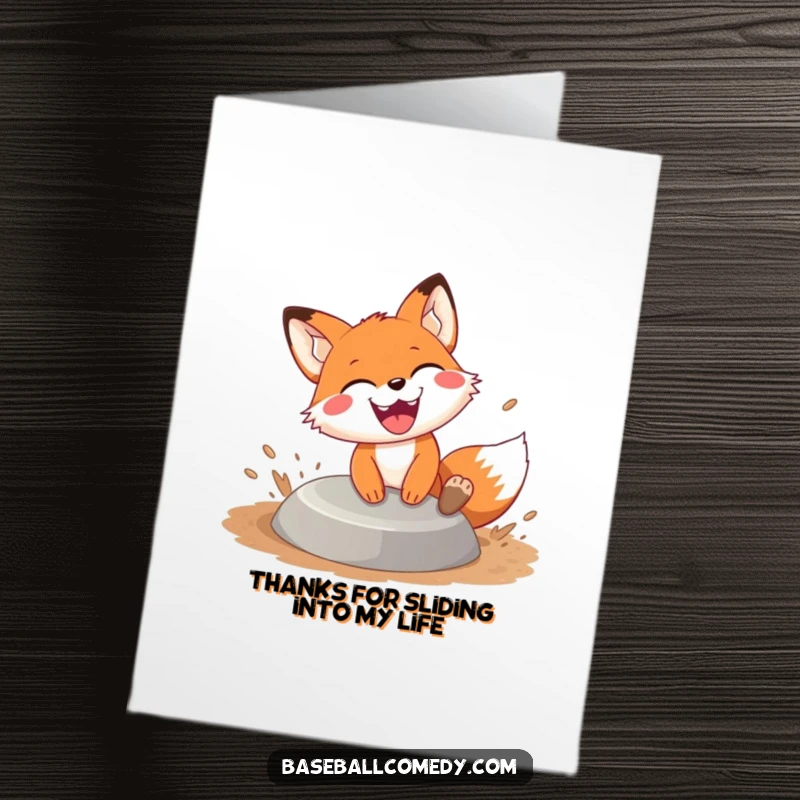 Funny Free Printable Thank You Card: Smiling fox slides into baseball base, dirt flying, sending thanks with joy.