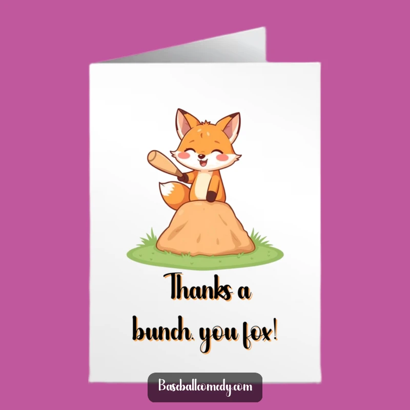 Free Printable Thank You Card: Fox Pitches Big Thanks Gift