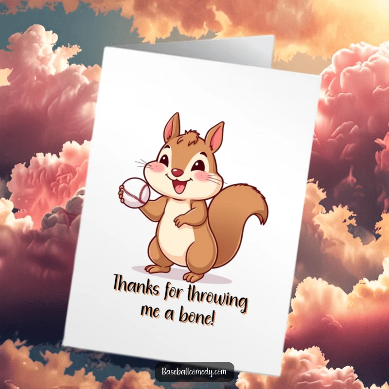 Funny Free Printable Thank You Card: A cheerful squirrel throws a small baseball with a happy, energetic expression.