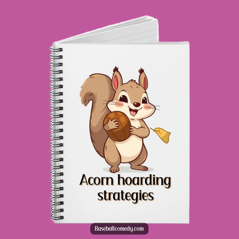 Funny Squirrel Baseball Notebook: Hilarious Journal for Jotting Down Ideas and Doodles